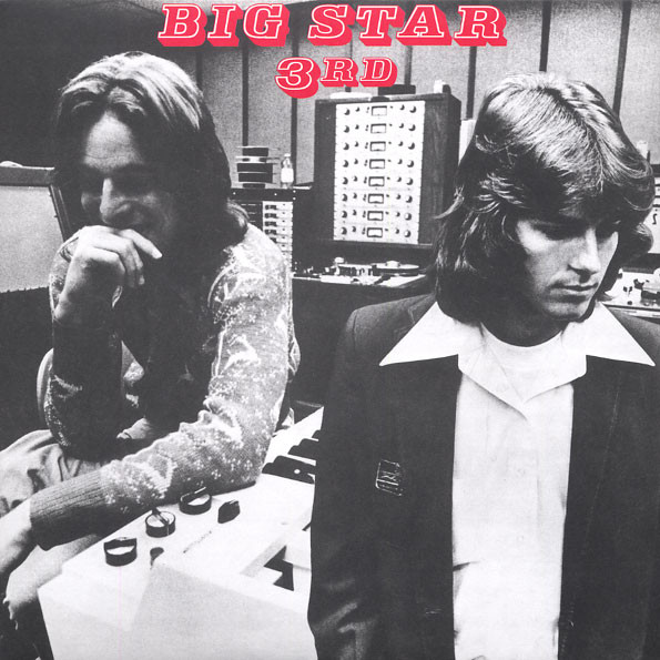 Big Star Third / Sister Lovers Album Cover