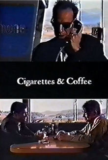 Cigarettes & Coffee Movie Poster